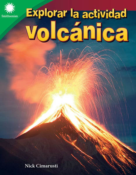 Explorar La Actividad Volcanica (Exploring Volcanic Activity)