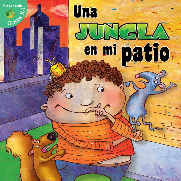 Una Jungla En Mi Patio (The Jungle In My Yard)