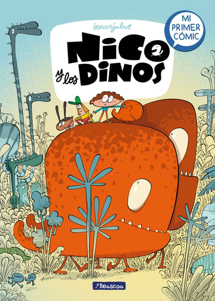 Nico Y Los Dinos: Mi Primer Comic (Nico And The Dinos: My First Comic)