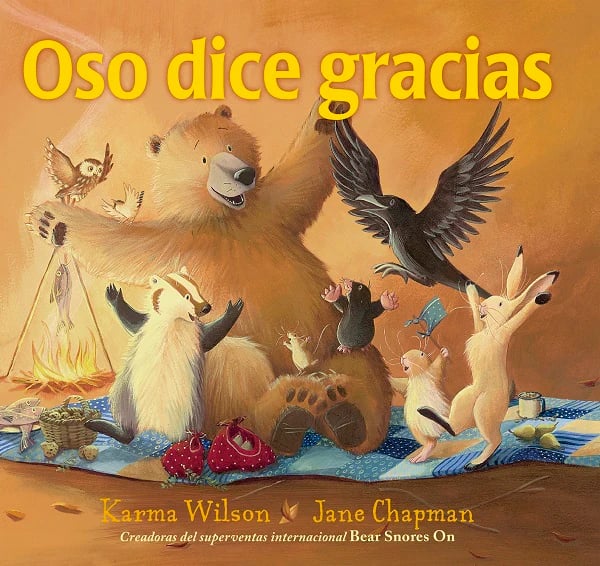 Oso Dice Gracias (Bear Says Thanks)