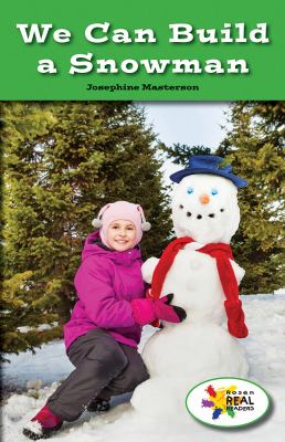 We Can Build A Snowman
