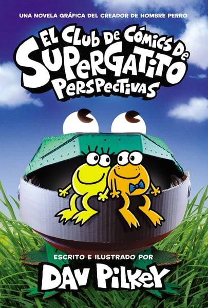 El Club De Comics De Supergatito: Perspectivas (Cat Kid Comic Club: Perspectives)
