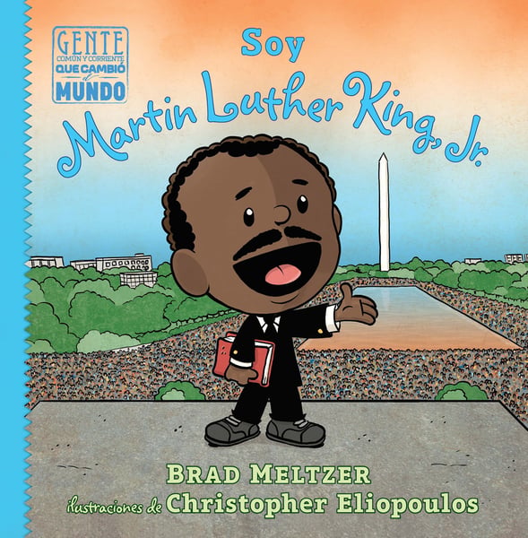 Soy Martin Luter King, Jr. (I Am Martin Luther King, Jr.)