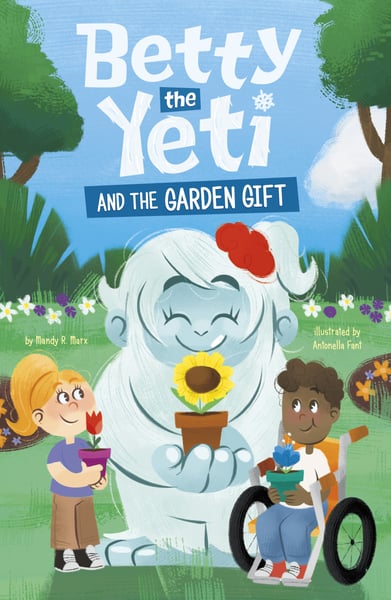 Betty The Yeti And The Garden Gift