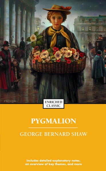 Pygmalion (Enriched Classic)