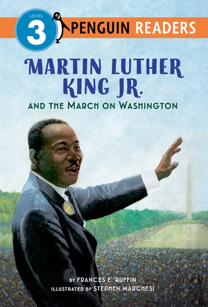 Martin Luther King, Jr. And The March On Washington