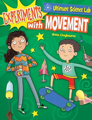 Experiments With Movement