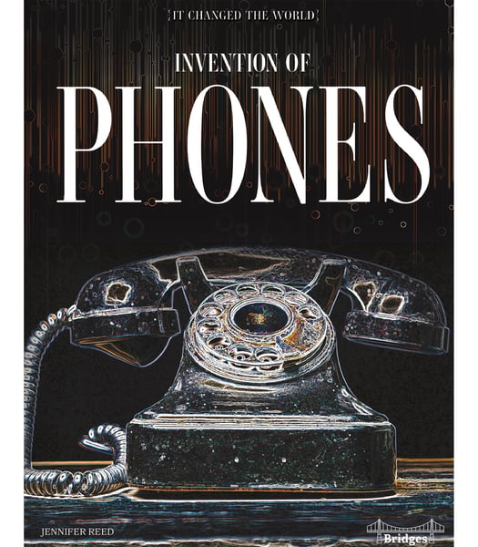 Invention Of Phones