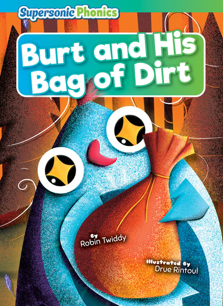 Burt And His Bag Of Dirt