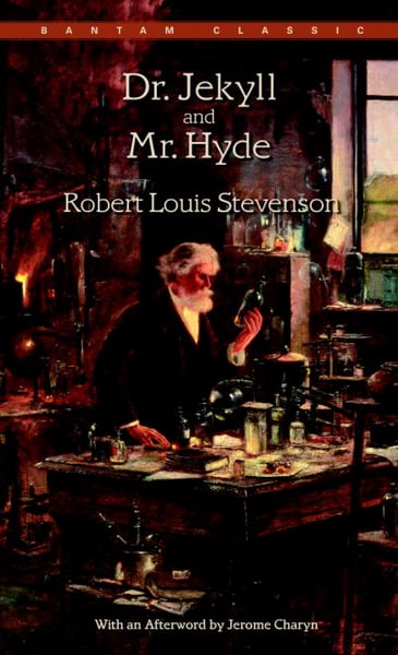 Dr. Jekyll And Mr. Hyde (Bantam Classic)