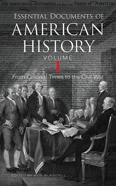 Essential Documents Of American History Volume I
