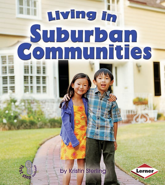 Living In Suburban Communities