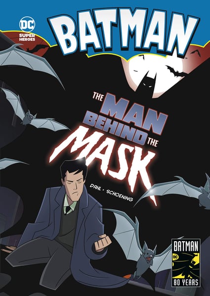 Batman: The Man Behind The Mask