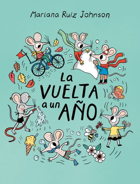 La Vuelta A Un Ano (All Around A Year)