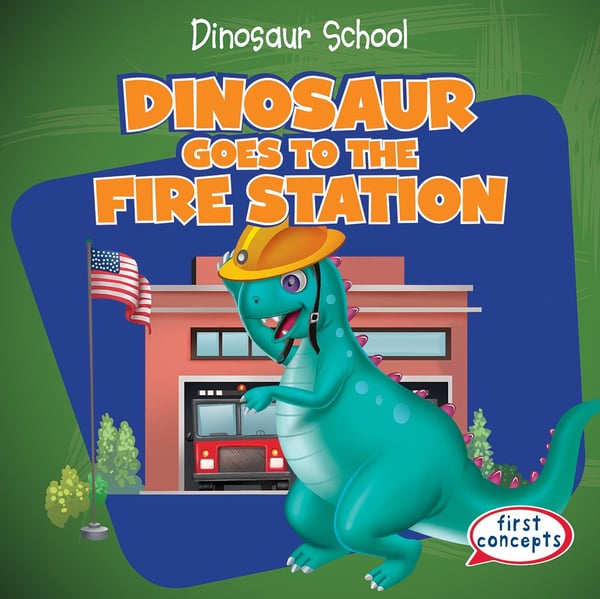 Dinosaur Goes To The Fire Station