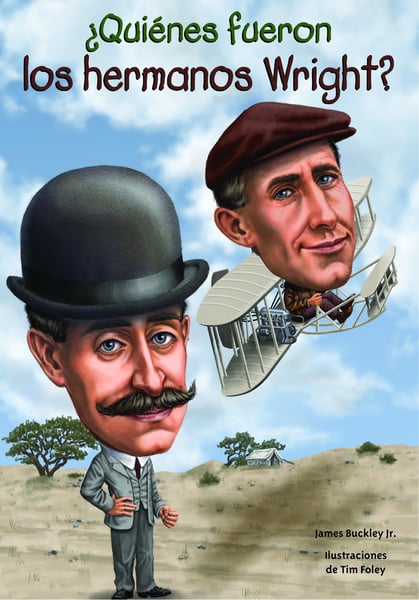 Quines Fueron Los Hermanos Wright? (Who Were The Wright Brothers?)
