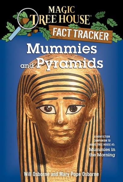 Mummies And Pyramids: A Nonfiction Companion To "Mummies In The Morning"