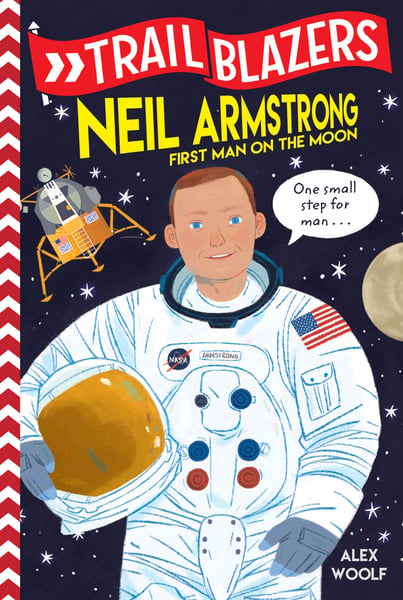 Neil Armstrong: First Man On The Moon