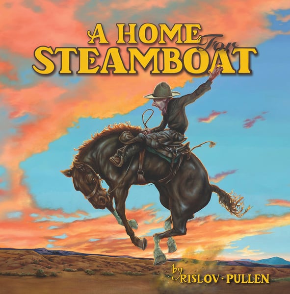 Home For Steamboat, A