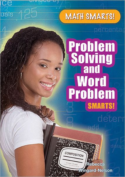 Problem Solving And Word Problem Smarts!