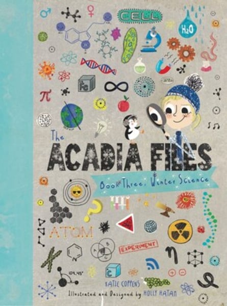 Acadia Files: Winter Science, The