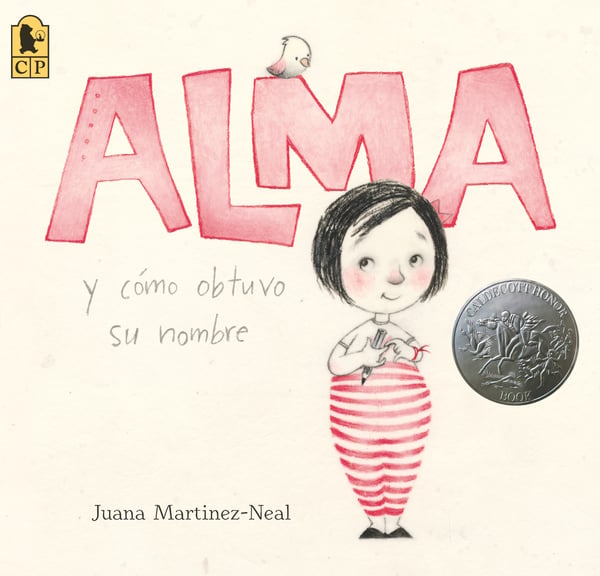 Alma Y Como Obtuvo Su Nombre (Alma And How She Got Her Name)
