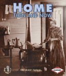 Home Then And Now