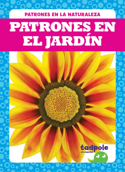 Patrones En El Jardin (Patterns In The Garden)
