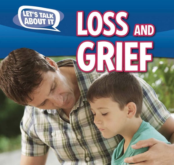 Loss And Grief