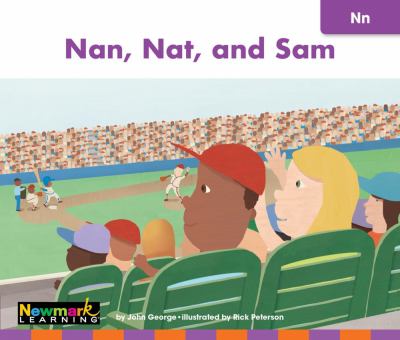 Nan, Nat, And Sam