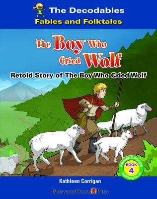 Boy Who Cried Wolf, The