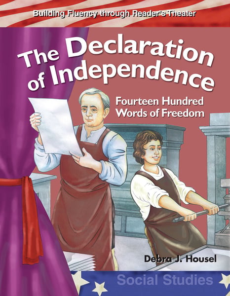 Declaration Of Independence: Fourteen Hundred Words Of Freedom, The