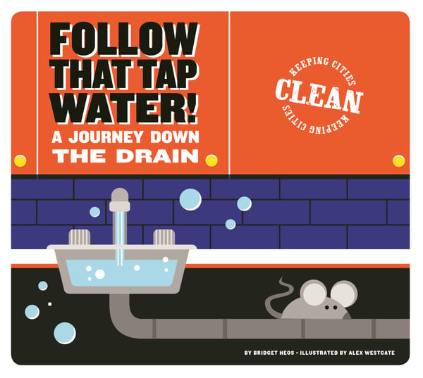 Follow That Tap Water! A Journey Down The Drain