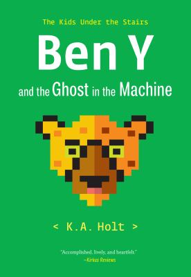 Ben Y And The Ghost In The Machine