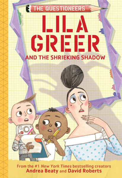Lila Greer And The Shrieking Shadow
