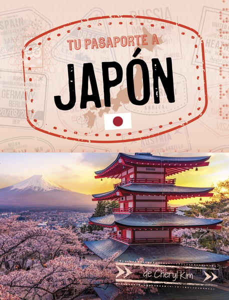 Tu Pasaporte A Japon (Your Passport To Japan)