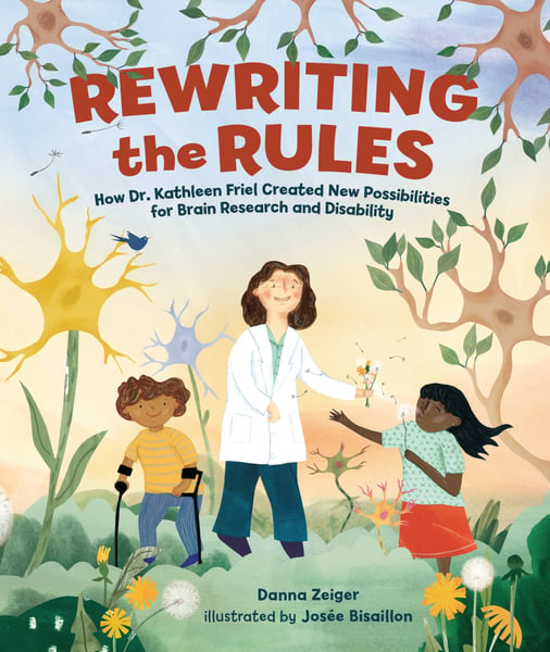 Rewriting The Rules: How Dr. Kathleen Friel Created New Possibilities For Brain Research And Disability