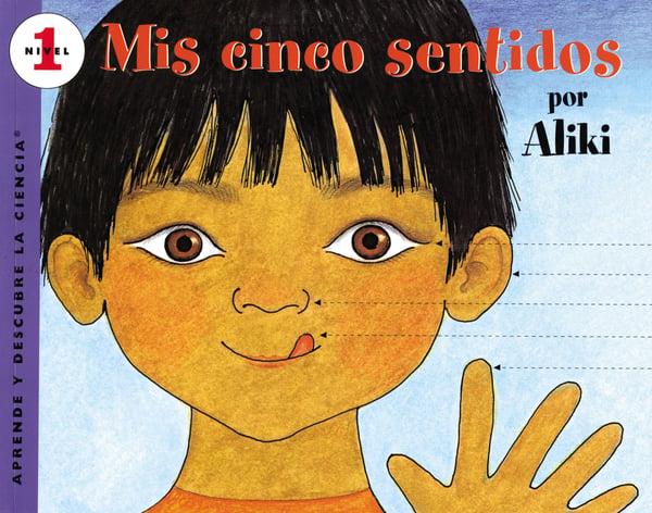 Mis Cinco Sentidos (My Five Senses)