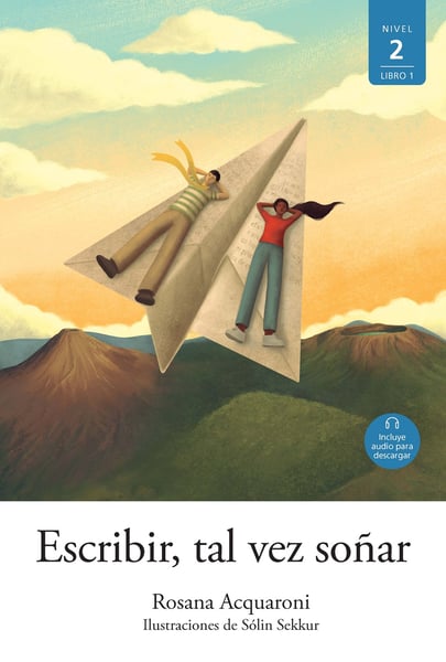 Escribir, Tal Vez Sonar (To Write, Perchance To Dream)