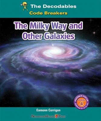Milky Way And Other Galaxies, The