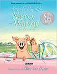 Mercy Watson Va De Paseo (Mercy Watson Goes For A Ride)