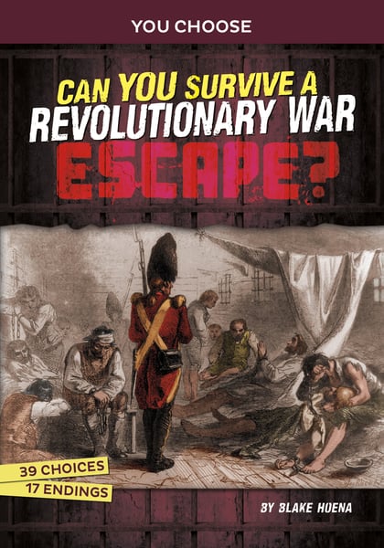 Can You Survive A Revolutionary War Escape? An Interactive History Adventure
