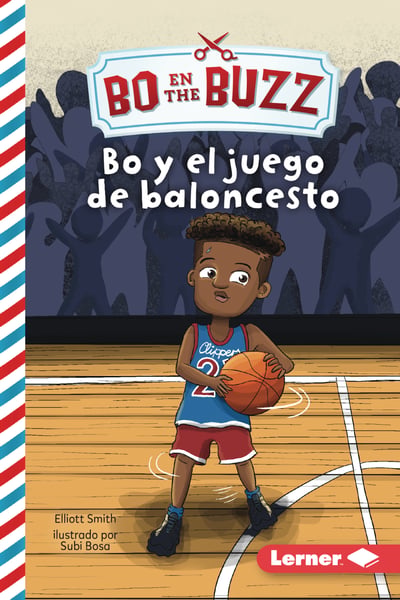 Bo Y El Juego De Baloncesto (Bo And The Basketball Game)
