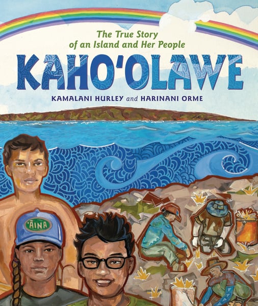 Kaho'olawe: The True Story Of An Island And Her People