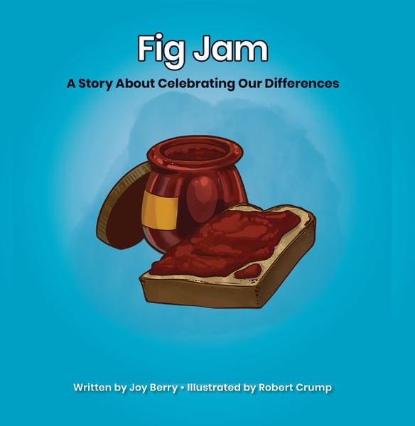 Fig Jam: A Story About Celebrating Our Differences