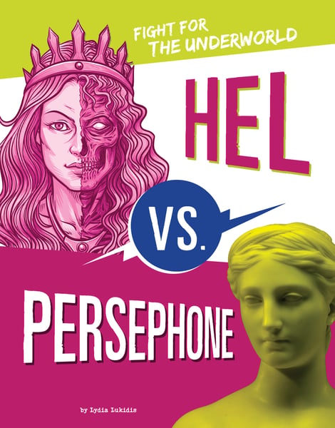 Hel Vs. Persephone: Fight For The Underworld
