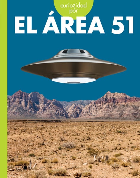 Curiosidad Por El Area 51 (Curious About Area 51)