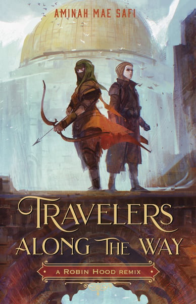 Travelers Along The Way: A Robin Hood Remix