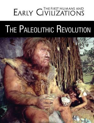 Paleolithic Revolution, The
