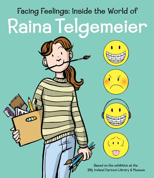 Facing Feelings: Inside The World Of Raina Telgemeier